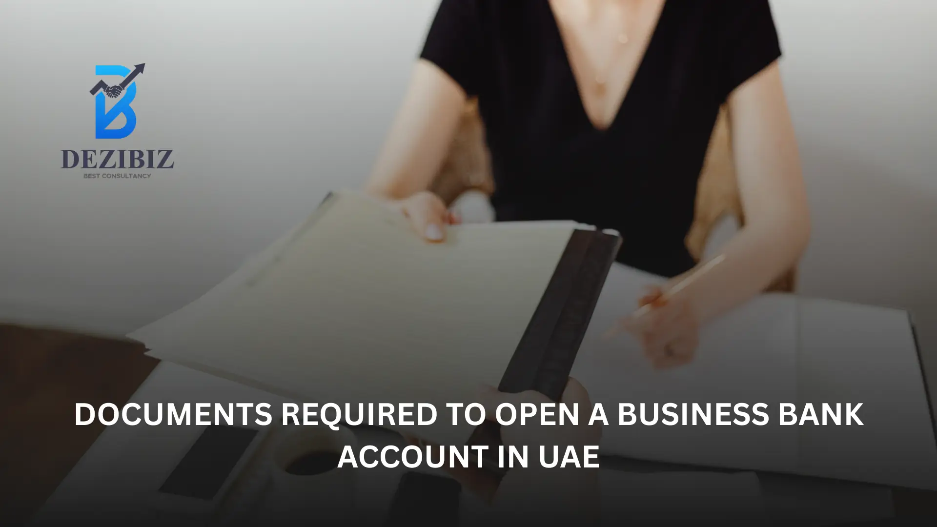 giving the banking documents to the UAE bank